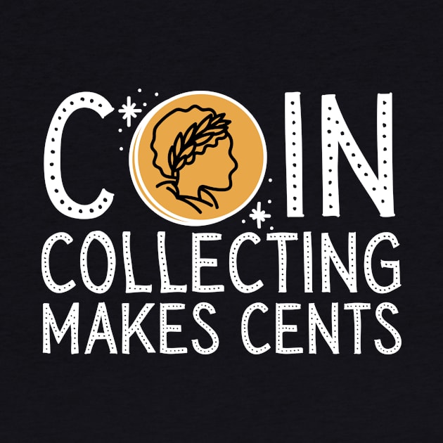 Coin Collecting Makes Cents by Teewyld